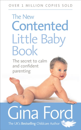 Cover image for 9780091912697 - The New Contented Little Baby Book