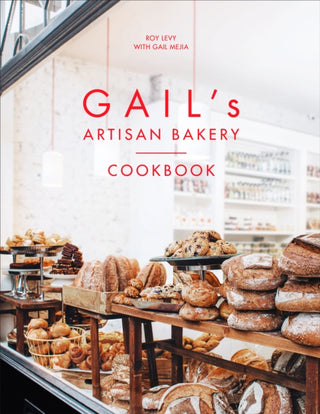 Cover image for 9780091948979 - Gail's Artisan Bakery Cookbook