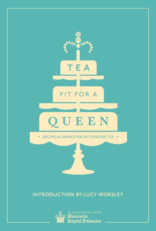 Cover image for 9780091958718 - Tea Fit for a Queen