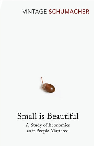 Supplemental image for 9780099225614 - Small Is Beautiful