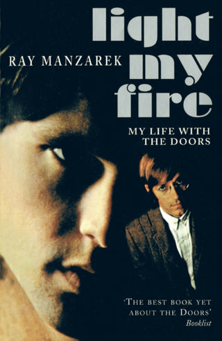 Cover image for 9780099280651 - Light My Fire - My Life With The Doors