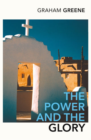 Cover image for 9780099286097 - The Power and the Glory