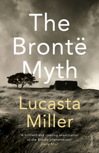 Cover image for 9780099287148 - The Brontë Myth