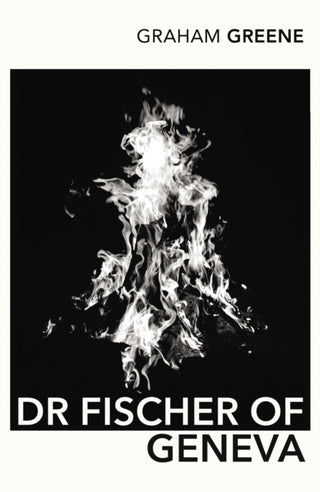 Cover image for 9780099288497 - Dr Fischer of Geneva