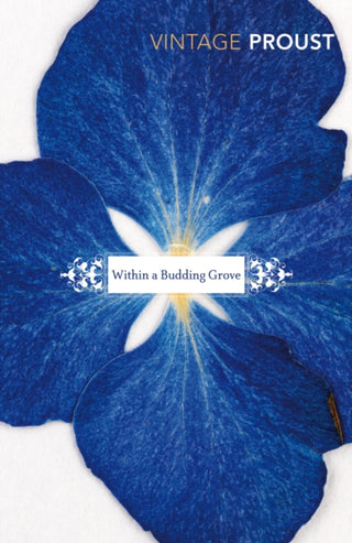 Cover image for 9780099362319 - In Search of Lost Time, Volume II: Within a Budding Grove