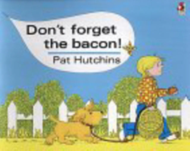 Cover image for 9780099413981 - Don't Forget The Bacon