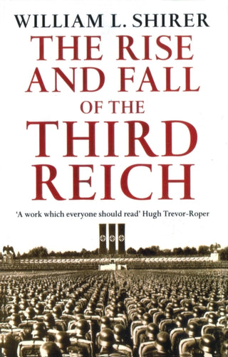 Cover image for 9780099421764 - Rise And Fall Of The Third Reich