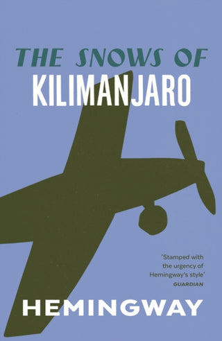 Cover image for 9780099460923 - The Snows of Kilimanjaro
