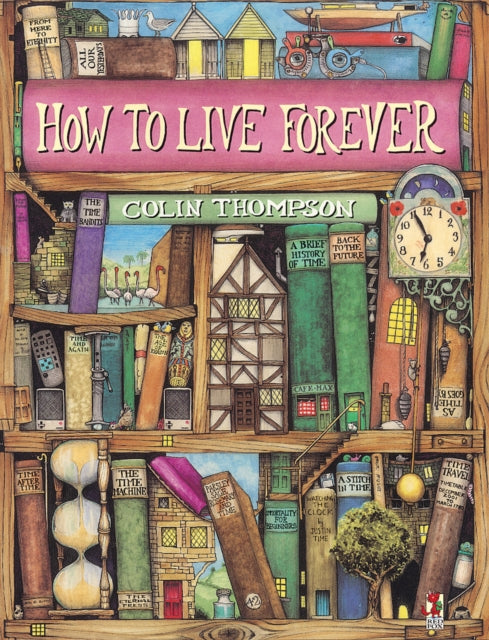 Cover image for 9780099461814 - How To Live Forever