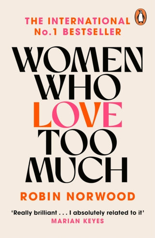 Cover image for 9780099474128 - Women Who Love Too Much