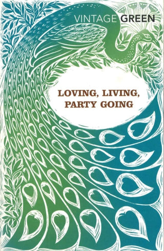 Cover image for 9780099481478 - Loving, Living, Party Going