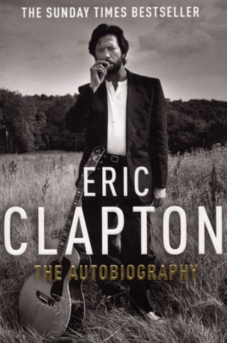 Cover image for 9780099505495 - Eric Clapton: The Autobiography