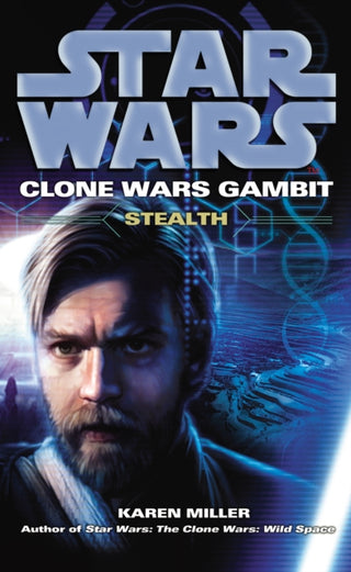 Cover image for 9780099533221 - Star Wars: Clone Wars Gambit - Stealth