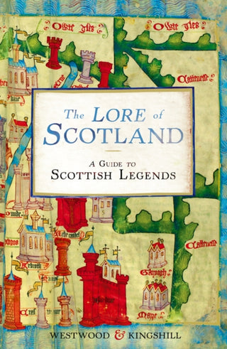 Cover image for 9780099547167 - The Lore of Scotland