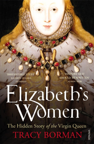 Cover image for 9780099548621 - Elizabeth's Women