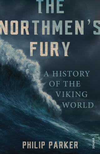 Cover image for 9780099551843 - The Northmen's Fury