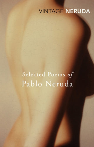 Supplemental image for 9780099561293 - Selected Poems of Pablo Neruda