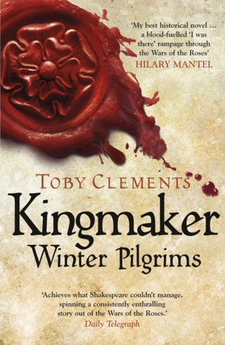 Cover image for 9780099585879 - Kingmaker: Winter Pilgrims