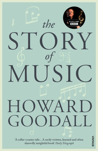 Cover image for 9780099587170 - The Story of Music