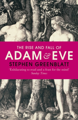 Cover image for 9780099587224 - The Rise and Fall of Adam and Eve