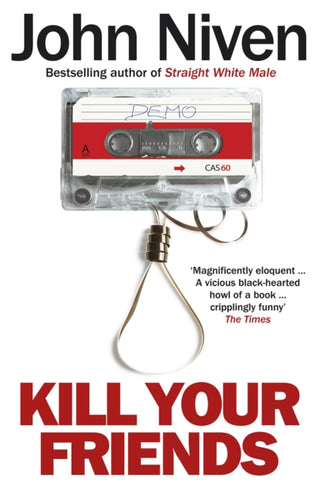 Cover image for 9780099592099 - Kill Your Friends