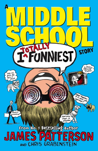 Cover image for 9780099596325 - I Totally Funniest: A Middle School Story