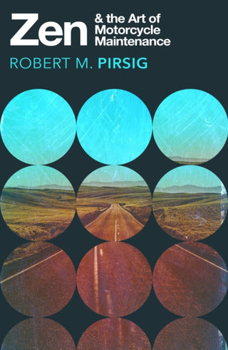 Cover image for 9780099786405 - Zen and the Art of Motorcycle Maintenance