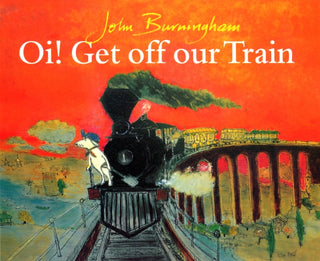 Cover image for 9780099853404 - Oi! Get Off Our Train