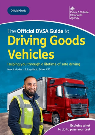 Cover image for 9780115539978 - The Official DVSA Guide to Driving Goods Vehicles