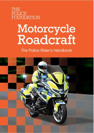 Cover image for 9780117095052 - Motorcycle Roadcraft: The Police Rider's Handbook 2025