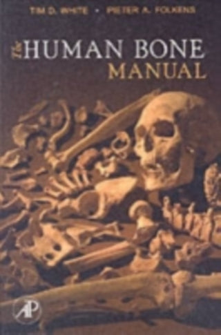 Cover image for 9780120884674 - The Human Bone Manual