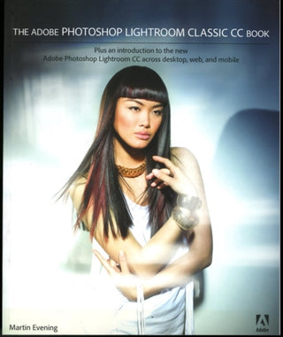 Cover image for 9780134508108 - The Adobe Photoshop Lightroom Classic CC Book