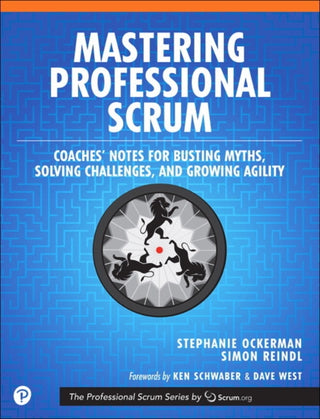 Cover image for 9780134841526 - Mastering Professional Scrum