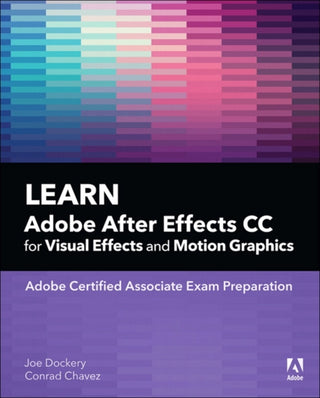 Cover image for 9780135426036 - Learn Adobe After Effects CC for Visual Effects and Motion Graphics
