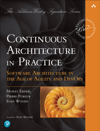 Cover image for 9780136523567 - Continuous Architecture in Practice