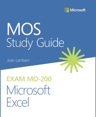 Cover image for 9780136627159 - MOS Study Guide for Microsoft Excel Exam MO-200
