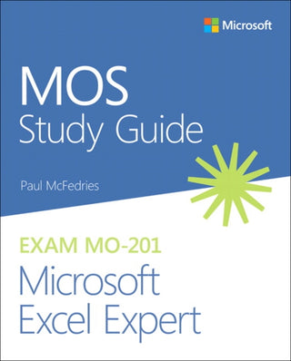 Cover image for 9780136627524 - MOS Study Guide for Microsoft Excel Expert Exam MO-201