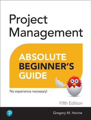 Cover image for 9780137646951 - Project Management Absolute Beginner's Guide