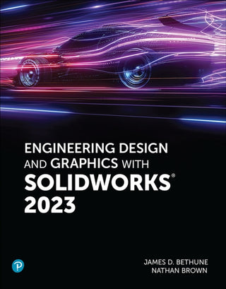 Cover image for 9780137899524 - Engineering Design and Graphics with SolidWorks 2023