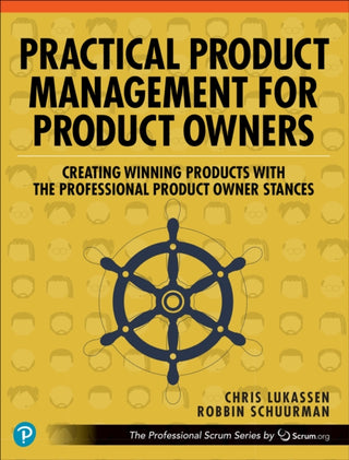 Cover image for 9780137947003 - Practical Product Management for Product Owners