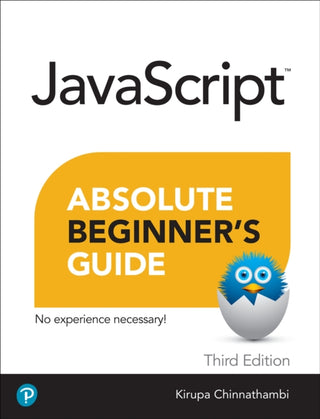 Cover image for 9780137959167 - Javascript Absolute Beginner's Guide, Third Edition