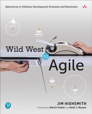 Cover image for 9780137961009 - Wild West to Agile