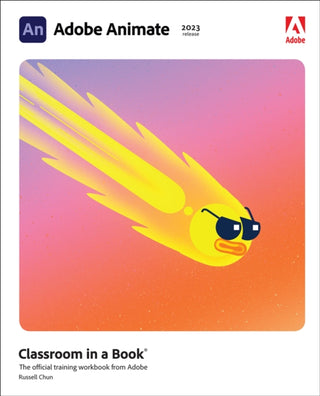 Cover image for 9780137982424 - Adobe Animate Classroom in a Book (2023 release)