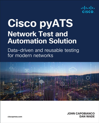 Supplemental image for 9780138031671 - Cisco pyATS — Network Test and Automation Solution