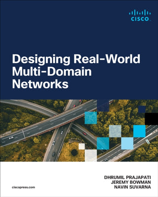 Cover image for 9780138037215 - Designing Real-World Multi-domain Networks