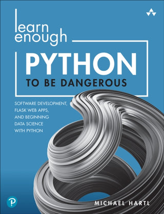 Cover image for 9780138050955 - Learn Enough Python to Be Dangerous