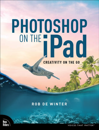 Cover image for 9780138084714 - Photoshop on the iPad
