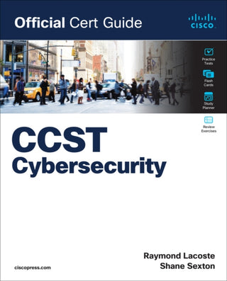 Cover image for 9780138203924 - Cisco Certified Support Technician (CCST) Cybersecurity 100-160 Official Cert Guide