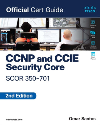 Cover image for 9780138221263 - CCNP and CCIE  Security Core SCOR 350-701 Official Cert Guide