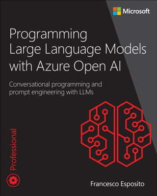 Cover image for 9780138280376 - Programming Large Language Models with Azure Open AI